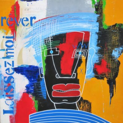 "Laissez-moi rêver"