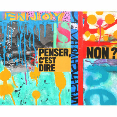 "Penser, c'est dire non"